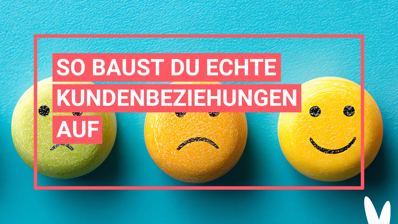 Symbolbild zum Thema Beziehungen aufbauen statt nur Öffnungsraten messen